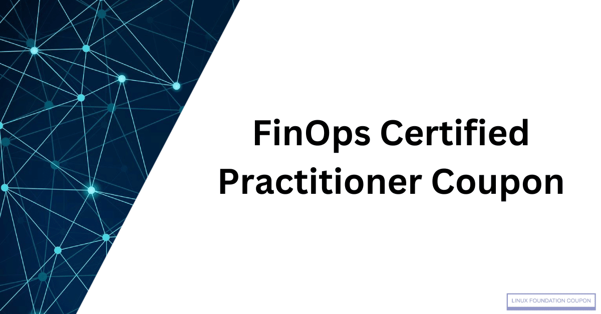 FinOps Certified Practitioner Coupon