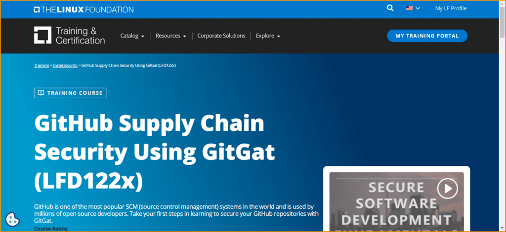 Linux Foundation GitHub Supply Chain Security Using GitGat (LFD122x) Course