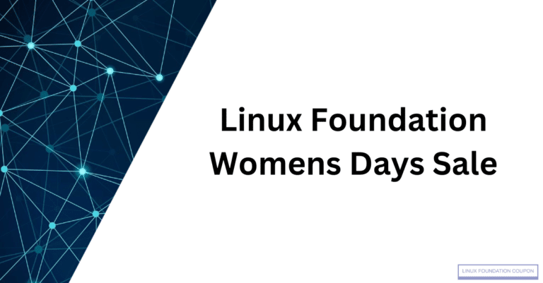 Linux Foundation Womens Days Sale