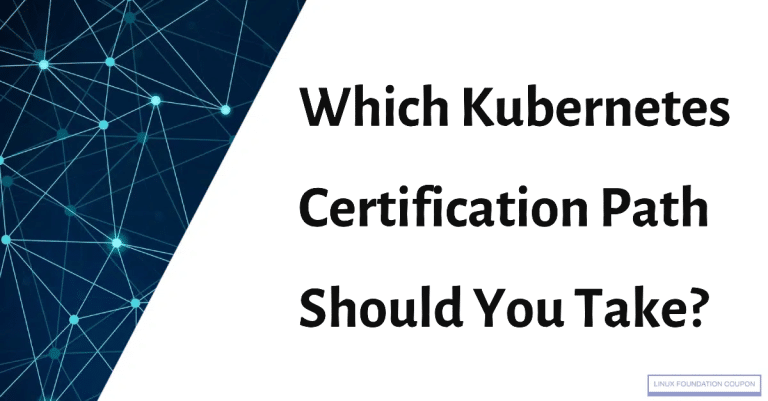 Which Kubernetes Certification Path Should You Take