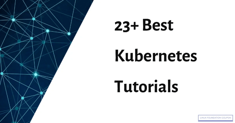 23+ Best Kubernetes Tutorials